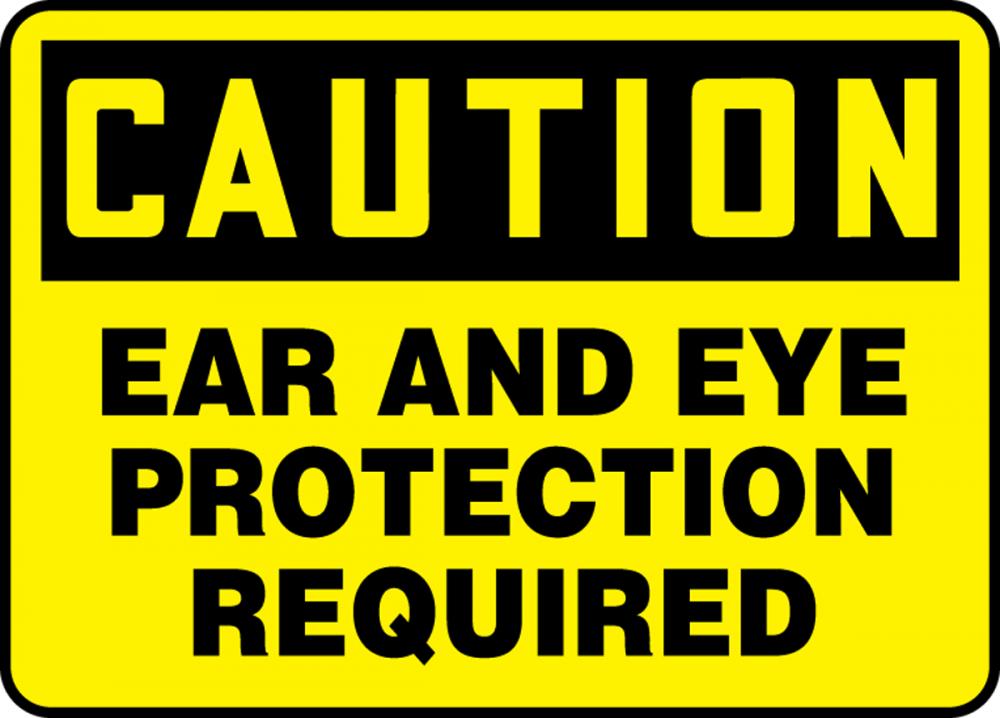 Safety Sign, CAUTION EAR AND EYE PROTECTION REQUIRED, 7&#34; x 10&#34;, Adhesive Vinyl<span class=' ItemWarning' style='display:block;'>Item is usually in stock, but we&#39;ll be in touch if there&#39;s a problem<br /></span>