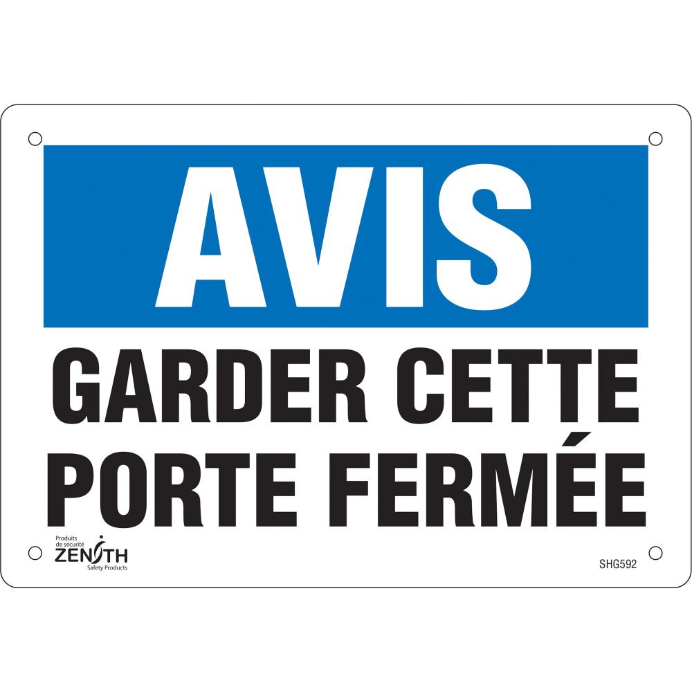 SIGN 7&#34;X10&#34; AVIS GARDERCETTE PORTE FERMEE,VL<span class=' ItemWarning' style='display:block;'>Item is usually in stock, but we&#39;ll be in touch if there&#39;s a problem<br /></span>