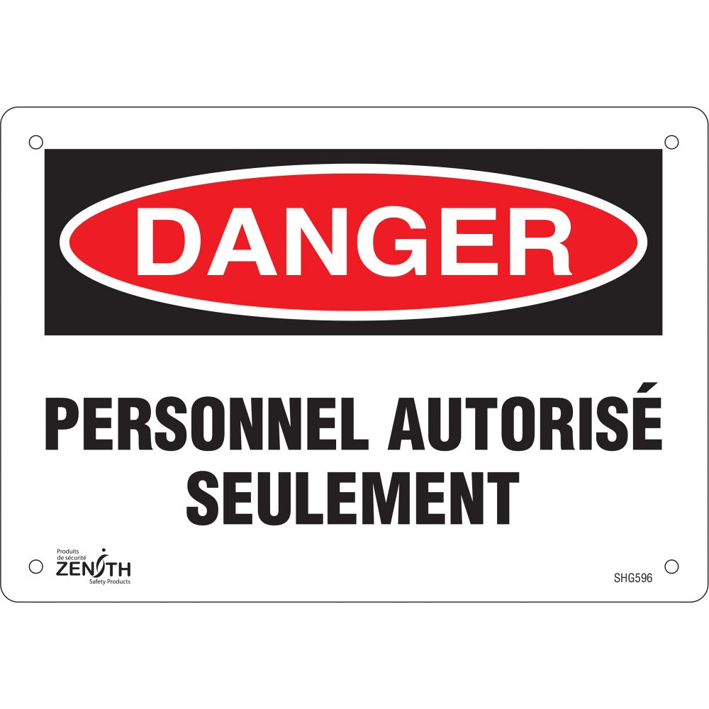 SIGN 7&#34;X10&#34; PERSONNEL AUTORISE SEULEMENT,PL<span class=' ItemWarning' style='display:block;'>Item is usually in stock, but we&#39;ll be in touch if there&#39;s a problem<br /></span>