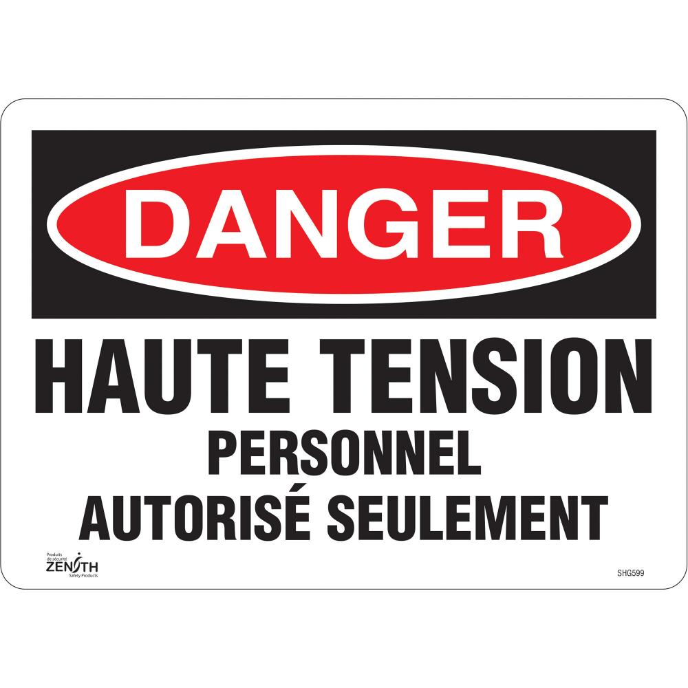 SIGN 10&#34;X14&#34; DNGR HAUTETENSION AUTORISESLMNT,VL<span class=' ItemWarning' style='display:block;'>Item is usually in stock, but we&#39;ll be in touch if there&#39;s a problem<br /></span>