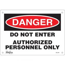 Zenith Safety Products SGL348 - "Authorized Personnel Only" Sign