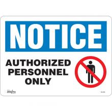 Zenith Safety Products SGL386 - "Authorized Personnel Only" Sign