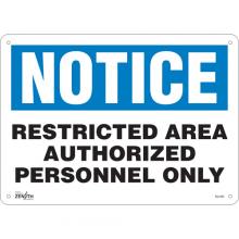 Zenith Safety Products SGL400 - "Authorized Personnel Only" Sign