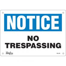 Zenith Safety Products SGL426 - "No Trespassing" Sign