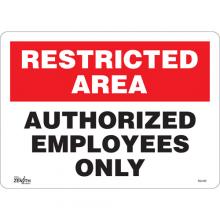 Zenith Safety Products SGL440 - "Authorized Personnel Only" Sign