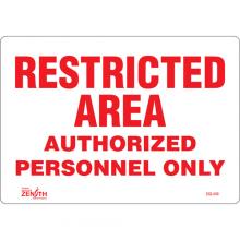 Zenith Safety Products SGL449 - "Authorized Personnel Only" Sign