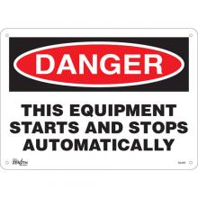 Zenith Safety Products SGL687 - "This Equipment Starts And Stops Automatically" Sign