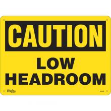 Zenith Safety Products SGL693 - "Low Headroom" Sign