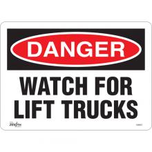 Zenith Safety Products SGM007 - "Watch For Lift Trucks" Sign