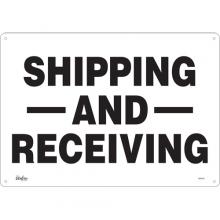 Zenith Safety Products SGM165 - "Shipping And Receiving" Sign