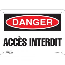 Zenith Safety Products SGM259 - "Accès Interdit" Sign