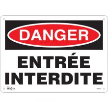 Zenith Safety Products SGM267 - "Entrée Interdite" Sign