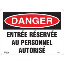 Zenith Safety Products SGM278 - "Entrée Réservée Au Personnel Autorisé" Sign