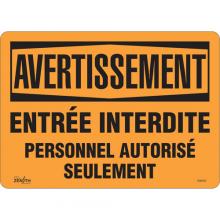 Zenith Safety Products SGM290 - "Personnel Autorisé Seulement" Sign