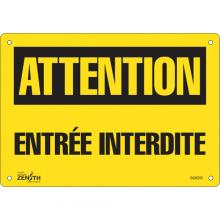 Zenith Safety Products SGM295 - "Entrée Interdite" Sign