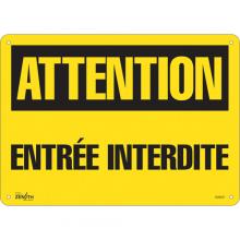 Zenith Safety Products SGM297 - "Entrée Interdite" Sign