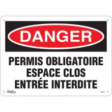 Zenith Safety Products SGM357 - "Espace Clos Entrée Interdite" Sign