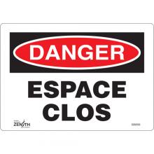 Zenith Safety Products SGM365 - "Espace Clos" Sign