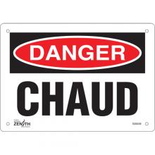 Zenith Safety Products SGM459 - "Chaud" Sign