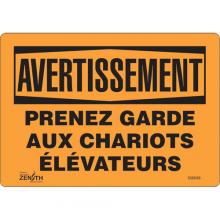 Zenith Safety Products SGM589 - "Prenez Garde" Sign