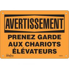 Zenith Safety Products SGM591 - "Prenez Garde" Sign