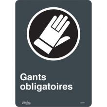 Zenith Safety Products SGM694 - "Gants Obligatoires" Sign