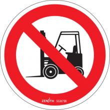 Zenith Safety Products SGM796 - No Forklifts CSA Safety Sign