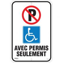 Zenith Safety Products SGP339 - "Avec Permis Seulement" Parking Sign