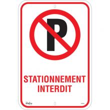 Zenith Safety Products SGP350 - "Stationnement Interdit" Sign