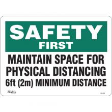 Zenith Safety Products SGU339 - SIGN 10"X14" SFTY FIRSTMIN6FT DISTANCE, ADH VL