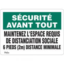 Zenith Safety Products SGU343 - SIGN 10"X14" SFTY FIRSTMIN 6FT DISTANCE, FR, PL