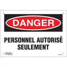 Zenith Safety Products SHG596 - SIGN 7"X10" PERSONNEL AUTORISE SEULEMENT,PL