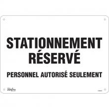 Zenith Safety Products SHG602 - SIGN 10"X14" STATIONMNTRESERV AUTORISE SLMNT,AL